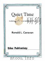 quiet time for Bb soprano or tenor saxophone&piano   1980  PDF电子版封面    Ronald L.Caravan 