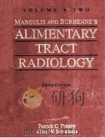 MARGULIS AND BURHENNE'S ALIMENTARY TRACT RADIOLOGY  VOLUME TWO  FIFTH EDITION（1994 PDF版）