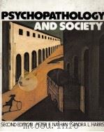 PSYCHOPATHOLOGY  AND SOCIETY  SECOND EDITION   1980  PDF电子版封面  0070460531  PETER E.NATHAN AND SANDRA L.HA 