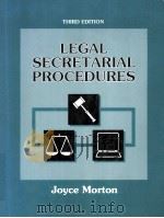 LEGAL SECRETARIAL PROCEDURES  THIRD EDITION   1993  PDF电子版封面  0135297362  JOYCE MORTON 