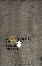 CONSTITUTIONAL LAW IN THE POLITICAL PROCESS（1963 PDF版）