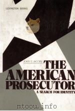THE AMERICAN PROSECUTOR:A SEARCH FOR IDENTITY（1980 PDF版）