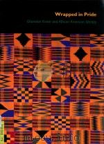 wrapped in pride ghanaian kente and african americam ldentity（1998 PDF版）