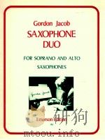 saxophone duo for soprano and alto saxophones 152   1982  PDF电子版封面    Gordon Jacob 