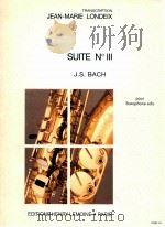 transcription jean-marie londeix suite No III pour saxophone solo 24263 HL   1969  PDF电子版封面    Jean-Sebastien Bach 