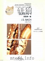 suite No 1 pour saxophone seul 24 054 H.L.   1963  PDF电子版封面    J.S.Bach 