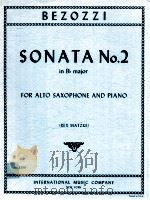 sonata No.2 in B? major for alto saxophone and piano No.3268   1990  PDF电子版封面    Alessandro Bezozzi 