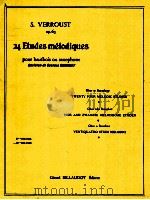 24 etudes mélodiques pour hautbois ou saxophone revision de georges gourdet oboe or saxophone twenty   1977  PDF电子版封面    S.Verroust 