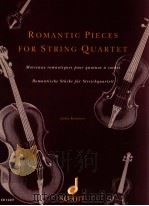 Romantic Pieces for String Quartet Morceaux romantiques pour quatuor à cordes romantische stücke für（1994 PDF版）