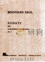 sonata für altsaxophon und klavier OP.17 FH 3129   1982  PDF电子版封面    Bernhard Krol 