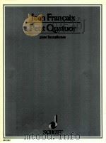 petit quatuor pour saxophones e 3182   1939  PDF电子版封面    Jean Francaix 