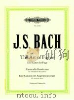edition peters No.218d The Art of Fugue Canno alla Duodecima in contrapunto alla Quinta Edition for   1954  PDF电子版封面    Johann Sebastian Bach 