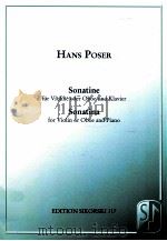 Sonatina for Violin or Oboe and piano Edition Sikorski 117   1963  PDF电子版封面    Hans Poser 