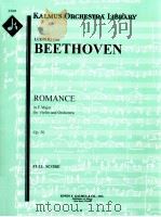 Romance in F Major for Violin and Orchestra Op. 50 A 1289     PDF电子版封面    Ludwig van Beethoven 