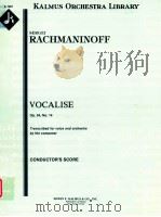 Vocalise Op.34 No.14 transcribed for voice and orchestra by the composer A 7901（ PDF版）