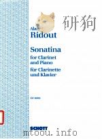 Sonatina for clarinet and piano ED 10991   1968  PDF电子版封面    Alan Ridout 