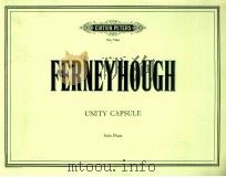 UNITY CAPSULE Solo Flute No.7144   1975  PDF电子版封面    FERNEYHOUGH 