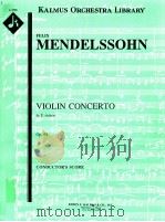 Violin Concerto in E minor Op. 64 A1706     PDF电子版封面    Mendellsohn 