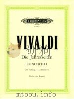 edition peters Nr.9055a Die Jahreszeiten Le Stagioni Vier Konzerte für Violine und Streichorchester   1965  PDF电子版封面     