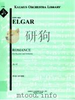 Romance for Basson and Orchestra Op. 62 A 6346     PDF电子版封面    Edward Elgar 
