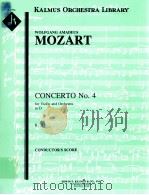 Concerto No. 4 for Violin and Orchestra in D K.218 A 1774     PDF电子版封面    Wolfgang Amadeus Mozart 