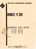 Romance for Violin Op. 42 A 3173     PDF电子版封面    Bruch 