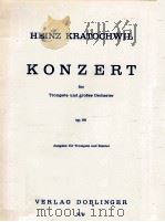 Konzert für Trompete und Gro?es Orchester op.88 Aüsgabe für Trompete und Klavier 05 744   1976  PDF电子版封面     