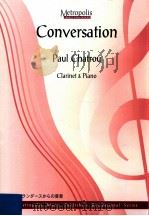 Conversation clarinet & Piano intermediate     PDF电子版封面    Paul Chatrou 