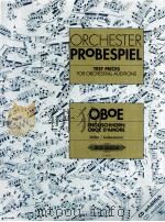 edition peters EP 8660test Pieces for orchestral auditions oboe excerpts from the Operatic and conce（1991 PDF版）