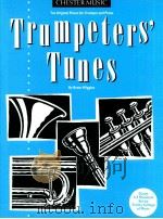 Trumpeters'Tunes ten original pieces for trumpet and piano   1990  PDF电子版封面  0711922926  Bram Wiggins 