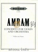 edition peters No.66609a Concerto for Violin and Orchestra Violin and Piano   1995  PDF电子版封面    David Amram 