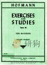 exercises and studies opus 36 for bassoon NO.2251   1971  PDF电子版封面    F.H.Hofmann 