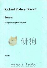 sonata for soprano saxophone and piano 120760   1994  PDF电子版封面    Richard Rodney Bennett 