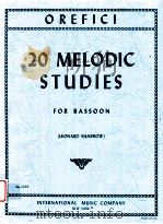 20 melodic studies for bassoon no. 2285   1966  PDF电子版封面    Orefici 