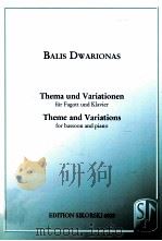 Theme and variations for bassoon and piano Edition Sikorski 6808   1978  PDF电子版封面     