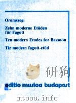 Oromszegi ottó zehn moderne etuden fur fagott ten modern etudes for bassoon tiz madern fagott-etud   1939  PDF电子版封面    Paul Hindemith 