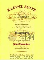 Kleine Suite 3 Fagotte allein auch für Solofagott oder 2-3 Fagotte mit Begleitung des（1981 PDF版）
