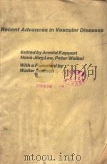 Recent advances in vascular diseases（1976 PDF版）