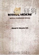 INTERNAL MEDICINE:MEDICAL EXAMINATION MANUAL（1979 PDF版）