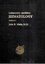 LABORATORY MEDICINE HEMATOLOGY  FIFTH EDITION（1977 PDF版）