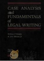 CASES ANALYSIS AND FUNDAMENTALS OF LEGAL WRITING  THIRD EDITION   1989  PDF电子版封面  0314437541  WILLIAM P.STATSKY AND R.JOHN W 