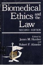 BIOMEDICAL ETHICS AND THE LAW  SECOND EDITION（1979 PDF版）