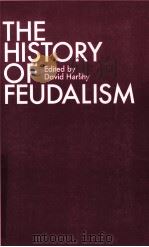 THE HISTORY OF FEUDALISM（1970 PDF版）