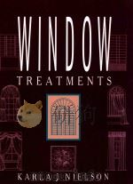 window treatments}   1990  PDF电子版封面  0471289469  karla J.nielson 