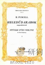Hegedudarabok stucke fur violine z.3362   1961  PDF电子版封面    Purcell 