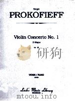 Violin Concerto No. 1 D Major op.19 Violin/Piano 00420     PDF电子版封面    Sergei Prokofieff 