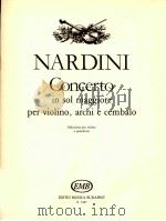 Nardini Concerto in sol maggiore per violino archi e cemalo Riduzione per violino e pianoforte Z.598   1973  PDF电子版封面    Nardini 