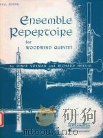 ensemble repertoire for woodwind quintet     PDF电子版封面    C.Ph.E.Bach 