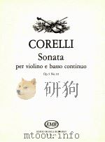 Sonata per violino e basso continuo Op.5 No.10 Z.13 475   1984  PDF电子版封面    Arcangelo Corelli 