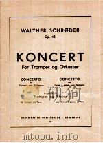 concerto for Trumpet and Orchestra arrangement for Trumpet and piano Ⅲ op.45   1946  PDF电子版封面     